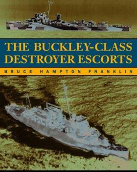 Hardcover The Buckley-Class Destroyer Escorts Book