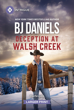 Deception at Walsh Creek
