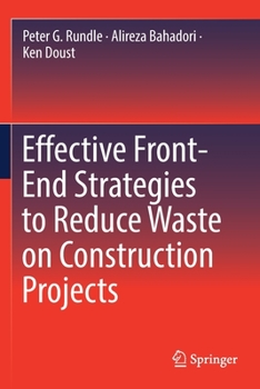 Paperback Effective Front-End Strategies to Reduce Waste on Construction Projects Book