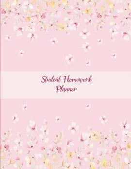 Paperback Student Homework Planner: Pink Blossom, Kids Daily Planner Large Print 8.5" x 11" Fun To Do List, Back To School Clothes Checklist, Daily School [Large Print] Book