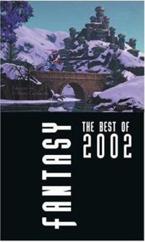 Mass Market Paperback Fantasy: The Best of 2002 Book