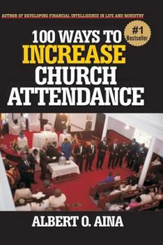 Paperback 100 Ways to Increase Church Attendance Book