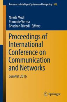 Paperback Proceedings of International Conference on Communication and Networks: Comnet 2016 Book