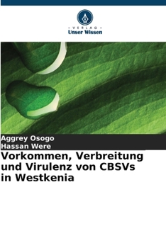 Paperback Vorkommen, Verbreitung und Virulenz von CBSVs in Westkenia [German] Book