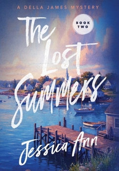 The Lost Summers
