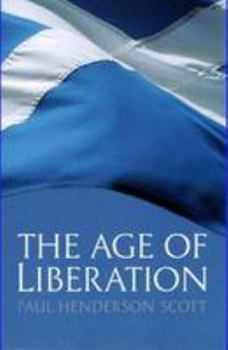 Paperback The Age of Liberation Book