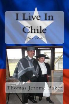 Paperback I Live In Chile: Viva Chile Book