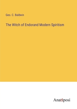 The Witch of Endorand Modern Spiritism