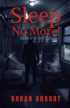 Sleep no more!: Shadows of the Silent Night