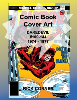 Paperback Comic Book Cover Art DAREDEVIL #109-144 1974 - 1977 Book