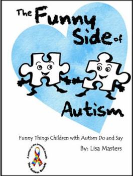 Paperback The Funny Side of Autism Book