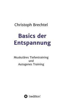 Paperback Basics Der Entspannung [German] Book