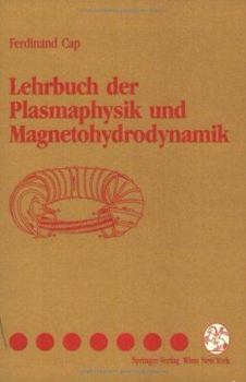 Paperback Lehrbuch Der Plasmaphysik Und Magnetohydrodynamik [German] Book