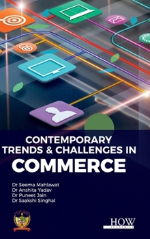 Hardcover Contemporary Trends & Challenges In Commerce Book