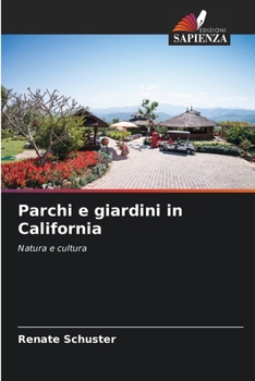 Paperback Parchi e giardini in California [Italian] Book
