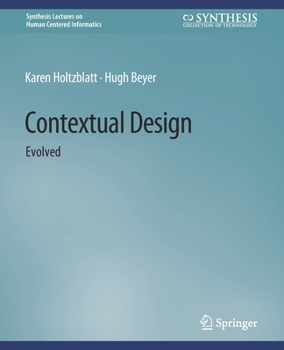 Paperback Contextual Design: Evolved Book