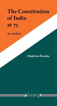 Paperback The Constitution of India at 75: An Analysis Book