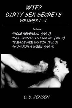 Paperback WTF? Dirty Sex Secrets Volumes 1-4 Book