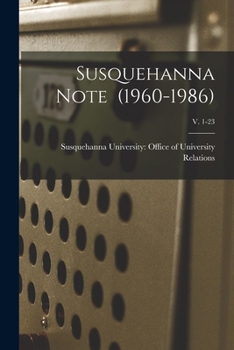 Paperback Susquehanna Note (1960-1986); v. 1-23 Book