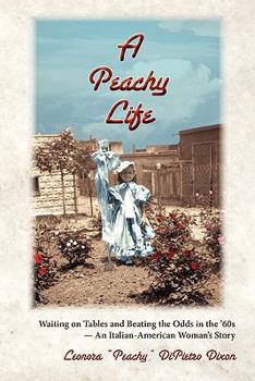 Paperback A Peachy Life Book