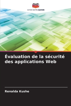 Paperback Évaluation de la sécurité des applications Web [French] Book