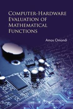 Hardcover Computer-Hardware Evaluation of Mathematical Functions Book