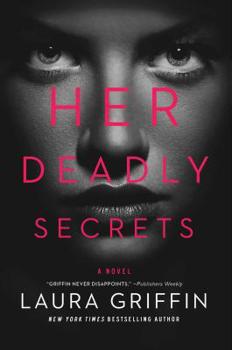 Her Deadly Secrets - Book #2 of the Wolfe Security