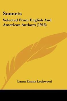 Sonets Slected From English And American Authors...