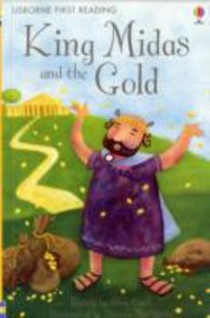 King Midas and the Gold (First Reading Level 1) - Book  of the Usborne First Reading Level 1