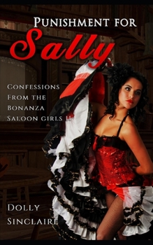 Paperback Punishment for Sally: A Historical Wild West erotica series Book