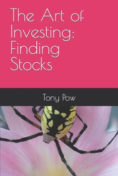 Paperback The Art of Investing: Finding Stocks Book