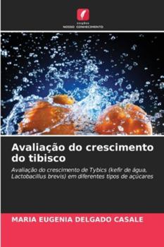 Paperback Avaliação do crescimento do tibisco [Portuguese] Book