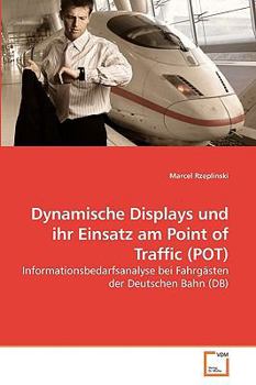 Paperback Dynamische Displays und ihr Einsatz am Point of Traffic (POT) [German] Book