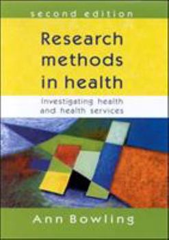 Paperback Research Methods in Health: Investigating Health and Health Services Book