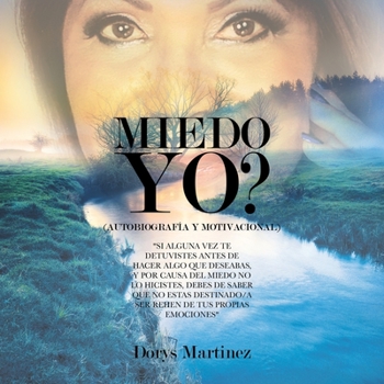 Paperback Miedo Yo?: (Autobiografia) [Spanish] Book