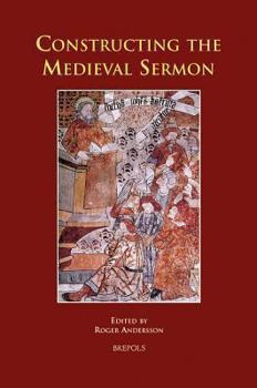 Hardcover Constructing the Medieval Sermon [Latin] Book