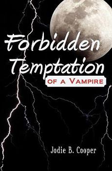 Paperback Forbidden Temptation of a Vampire: Sídhí Summer Camp Series Book