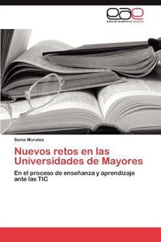 Paperback Nuevos retos en las Universidades de Mayores [Spanish] Book