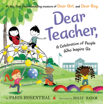 Hardcover Dear Teacher,: A Celebration of People Who Inspire Us Book