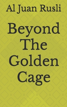 Paperback Beyond The Golden Cage Book