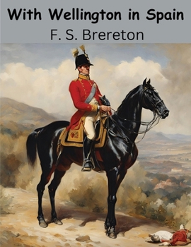 Paperback With Wellington in Spain Book