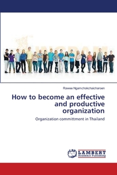 Paperback How to become an effective and productive organization Book