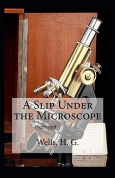 Paperback A Slip Under the Microscope Illustrated Book