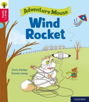 Paperback Oxford Reading Tree Word Sparks: Level 4: Wind Rocket Book