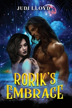 Paperback Rorik's Embrace: An Interstellar Alliance Book 1 Book
