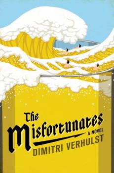 Hardcover The Misfortunates Book