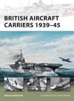 Paperback British Aircraft Carriers 1939-45 Book