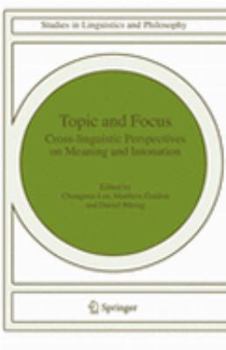 Paperback Topic and Focus: Cross-Linguistic Perspectives on Meaning and Intonation Book