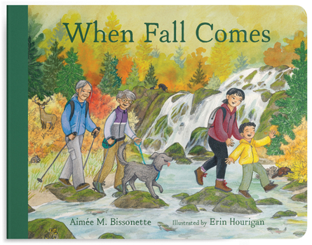 Board book When Fall Comes: Connecting with Nature as the Days Grow Shorter Book