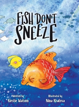 Hardcover Fish Don't Sneeze Book